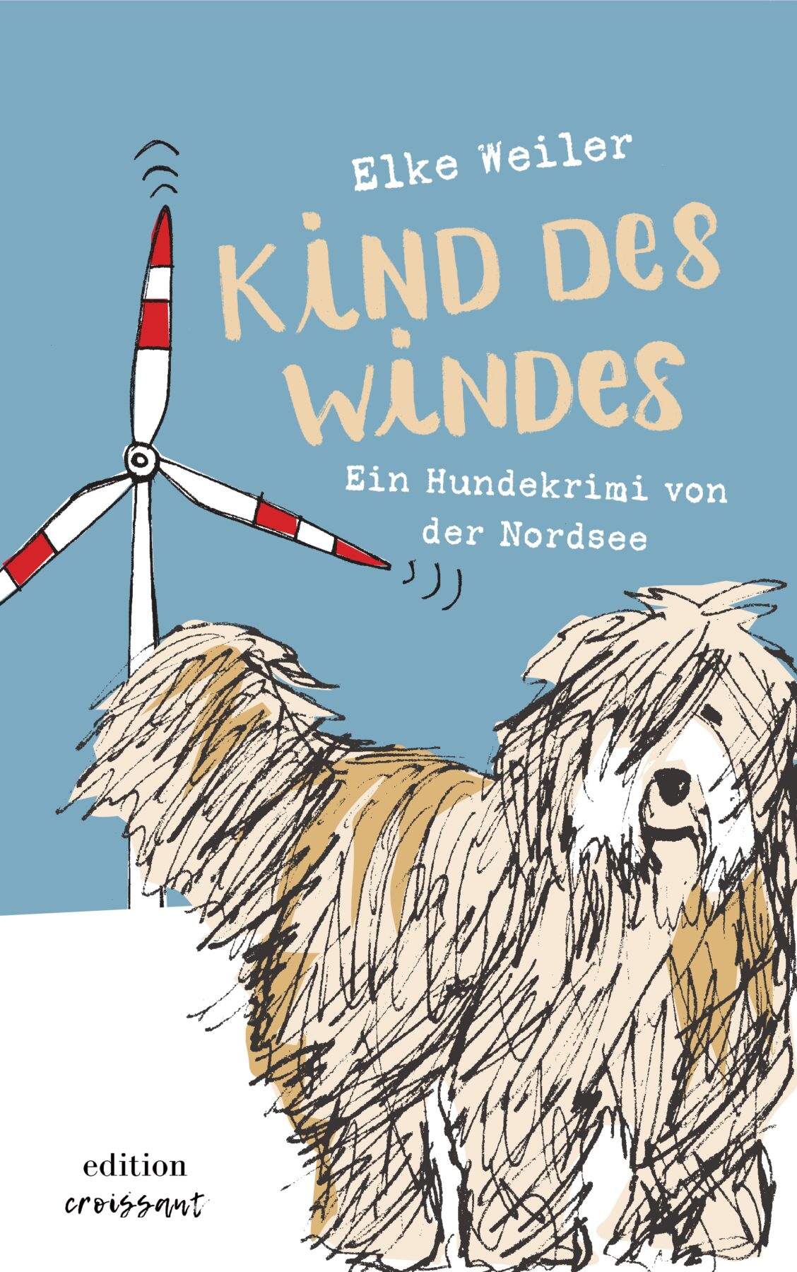 Ein Hundekrimi von der Nordsee